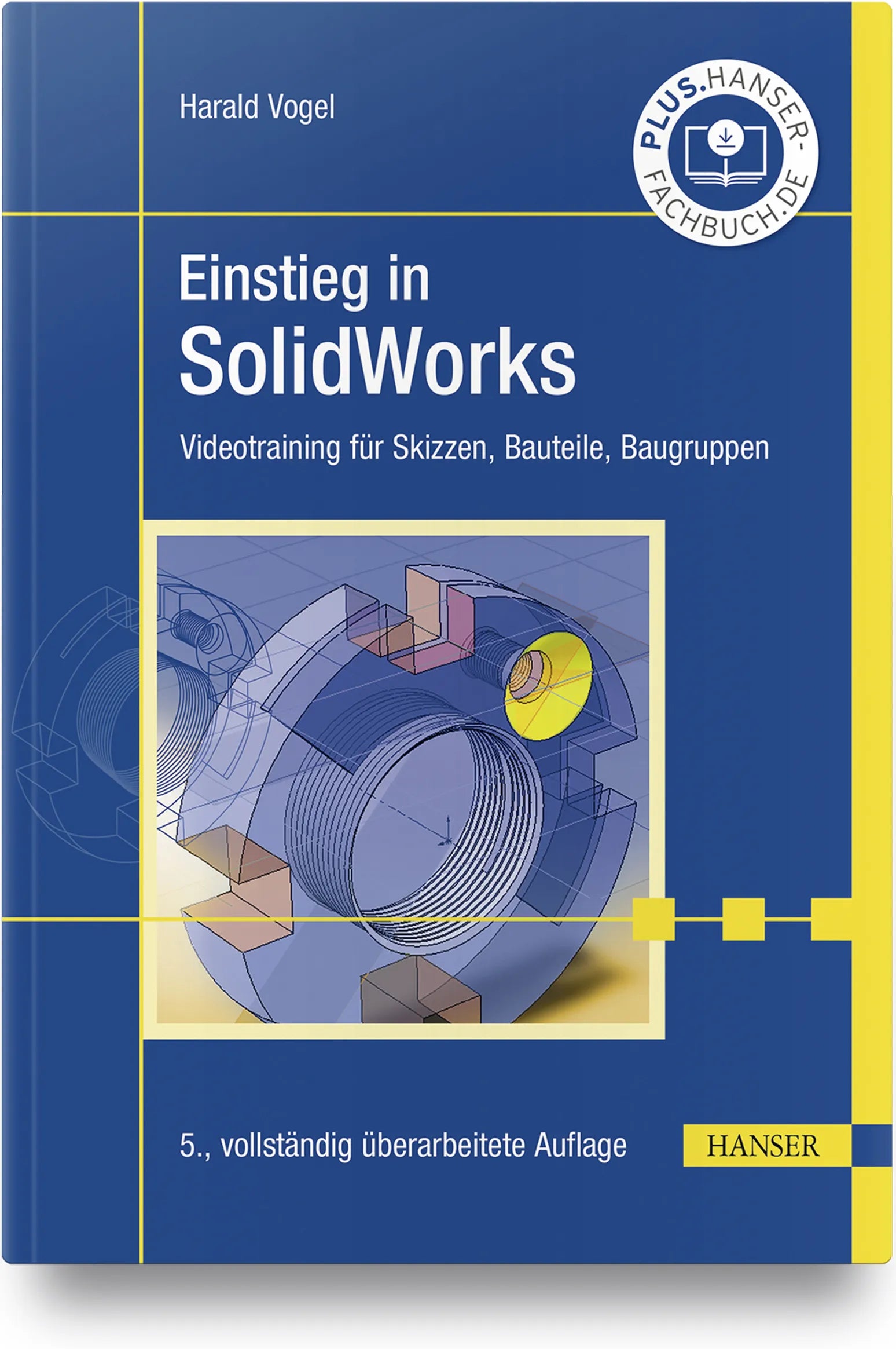 Buchcover von 'Einstieg in SolidWorks' - Gebundene Ausgabe von Harald Vogel