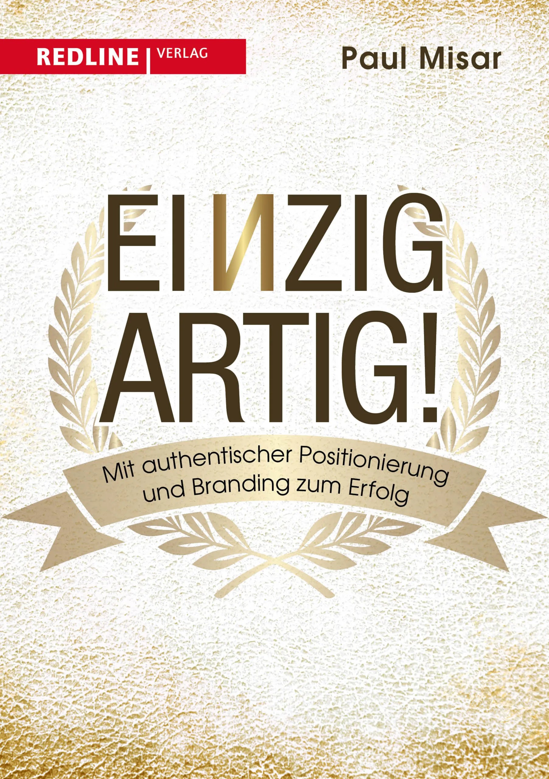 Buchcover von 'Einzigartig!' - Taschenbuch von Paul Misar