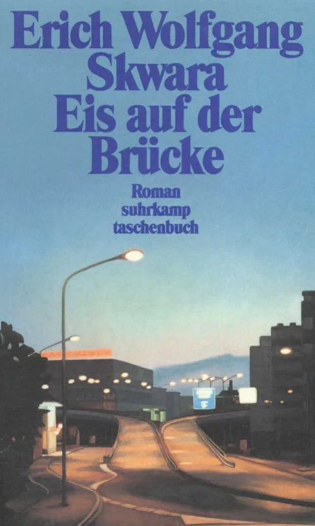 Buchcover von 'Eis auf der Brücke' - Taschenbuch von Erich Wolfgang Skwara