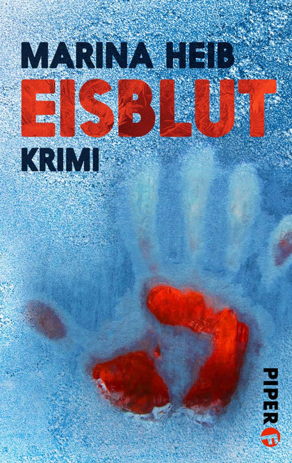 Buchcover von 'Eisblut' - Taschenbuch von Marina Heib
