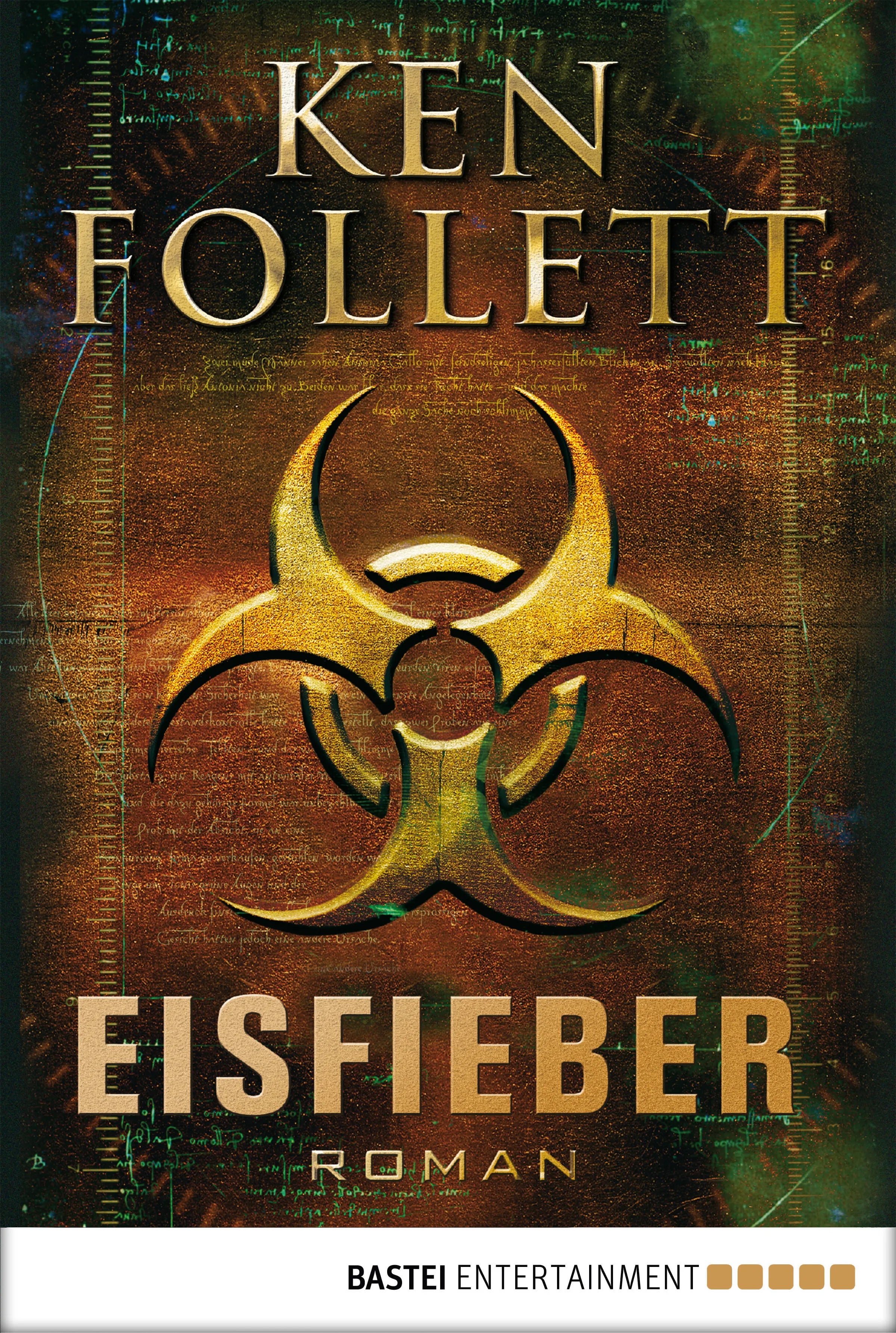 Buchcover von 'Eisfieber' - Taschenbuch von Ken Follett