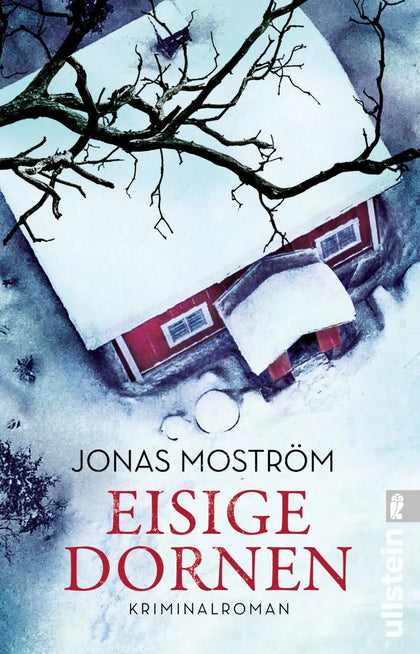 Buchcover von 'Eisige Dornen' - Taschenbuch von Jonas Moström