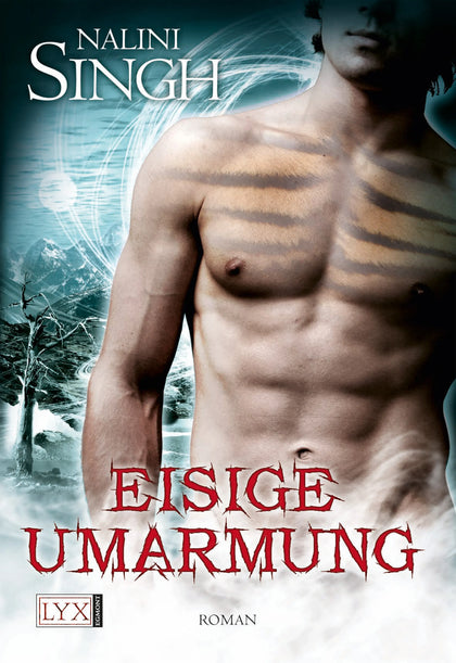 Buchcover von 'Eisige Umarmung' - Taschenbuch von Nalini Singh