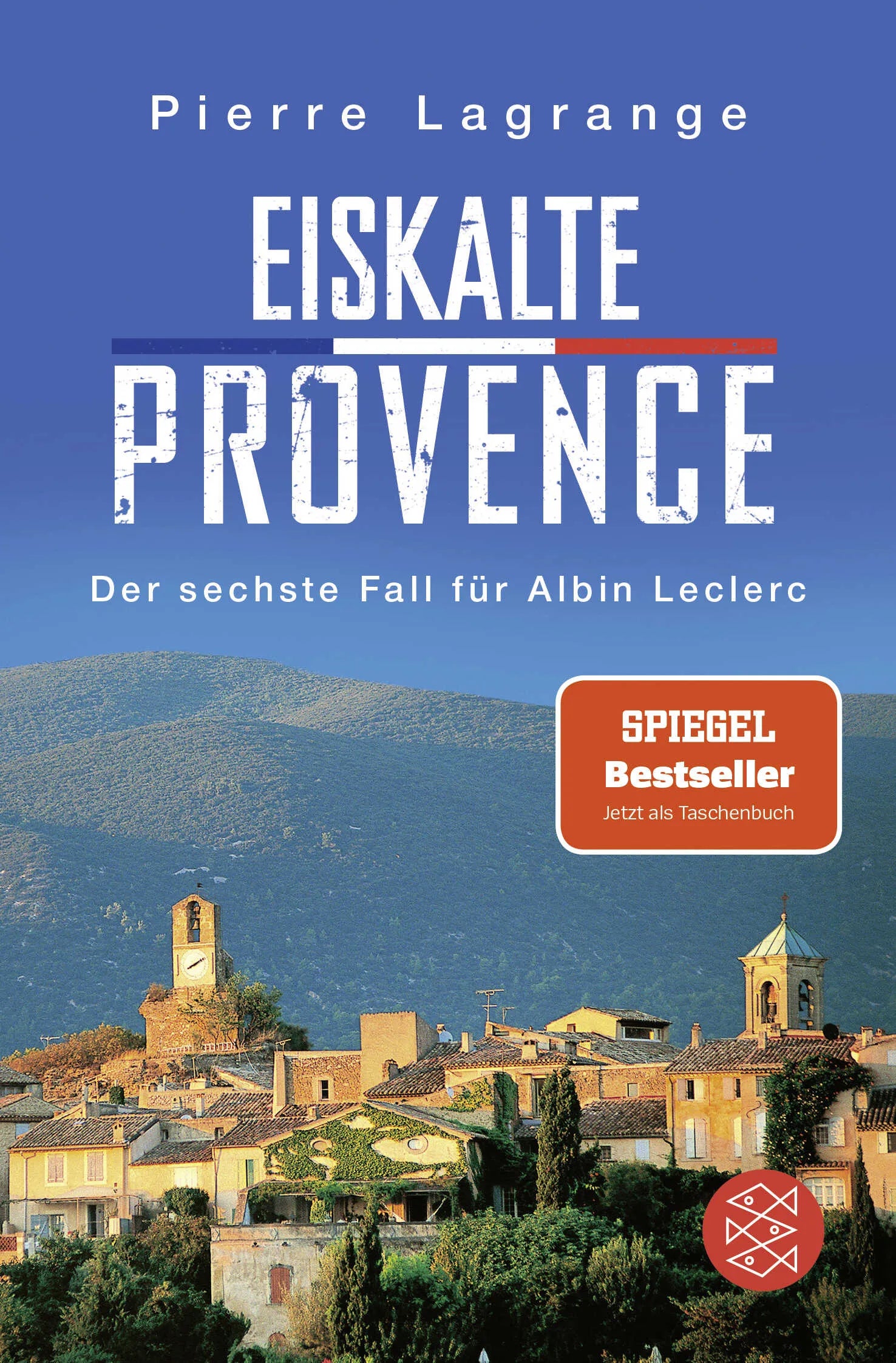 Buchcover von 'Eiskalte Provence' - Taschenbuch von Pierre Lagrange