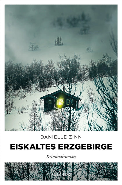 Cover: Eiskaltes Erzgebirge (E-Book) von Danielle Zinn