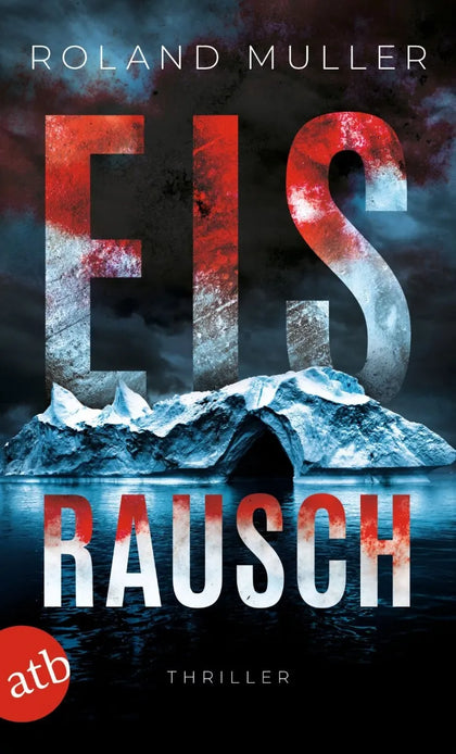 Cover: Eisrausch (E-Book) von Roland Muller