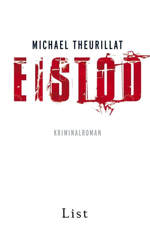 Buchcover von 'Eistod' - Taschenbuch von Michael Theurillat