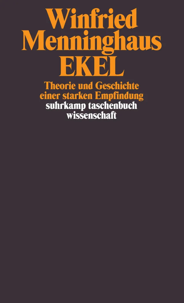 Buchcover von 'Ekel' - Taschenbuch von Winfried Menninghaus