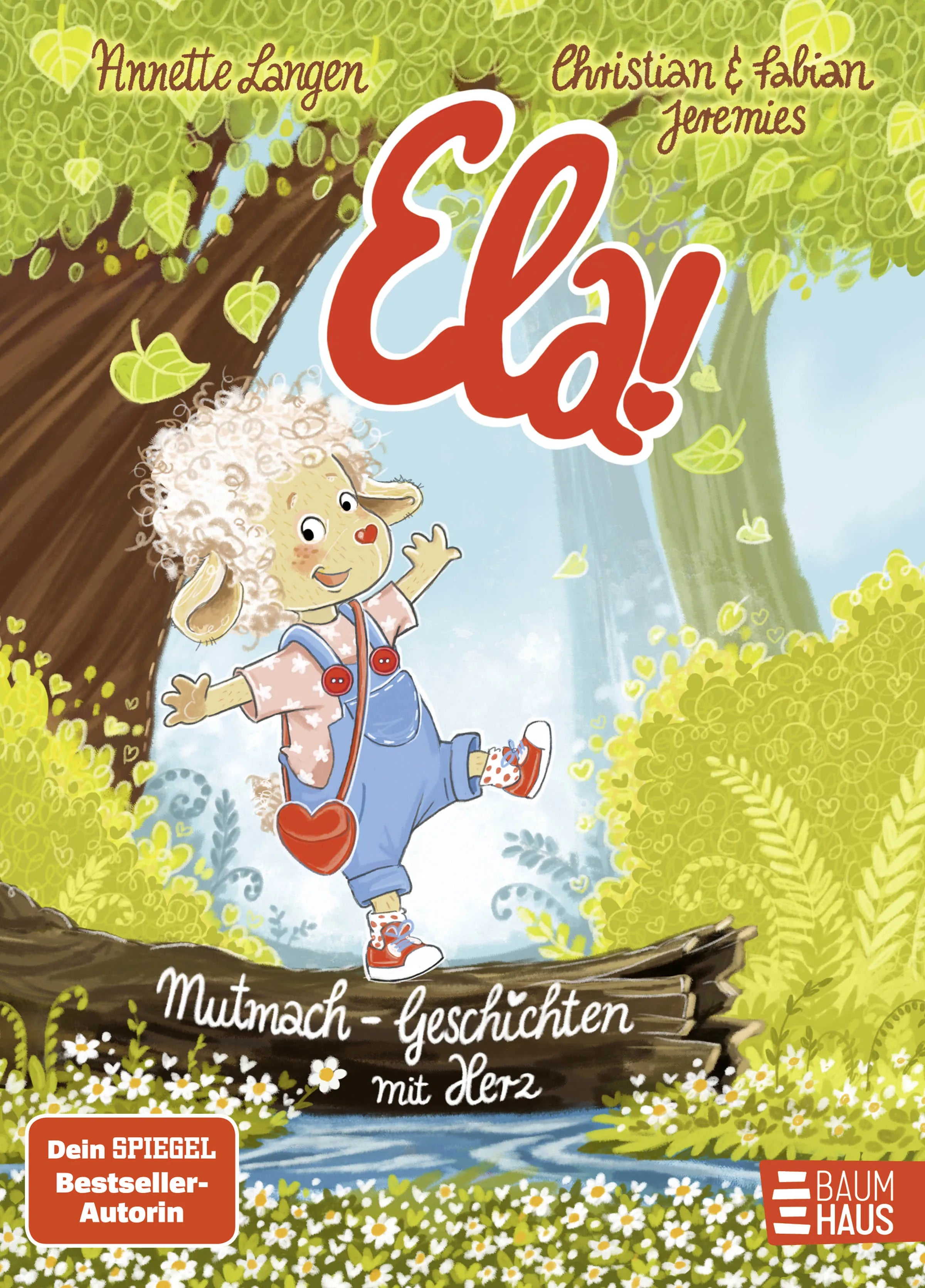 Buchcover von 'Ela! – Mutmach-Geschichten mit Herz' - Gebundene Ausgabe von Annette Langen