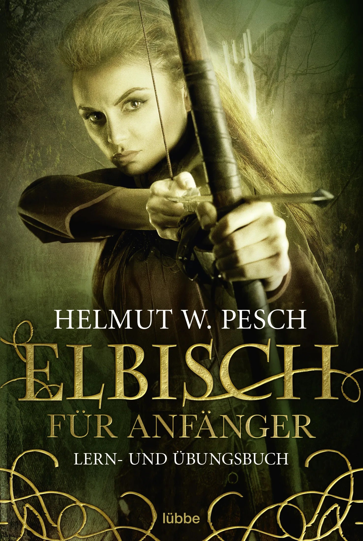 Buchcover von 'Elbisch für Anfänger' - Taschenbuch von Helmut W. Pesch