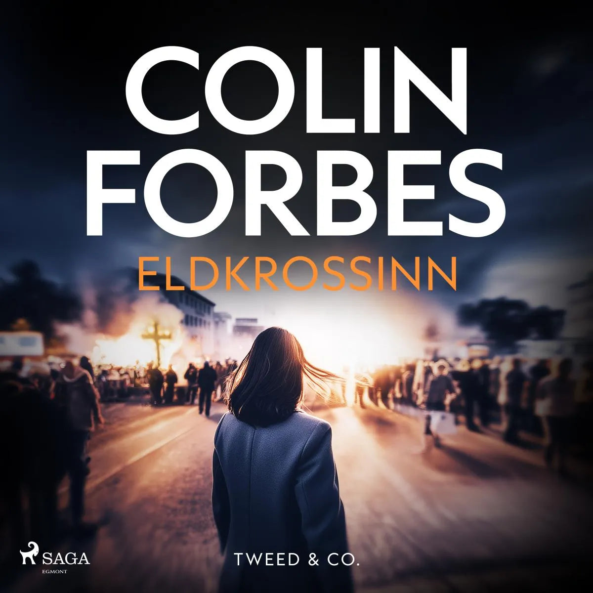 Cover: Eldkrossinn (Hörbuch Download) von Colin Forbes