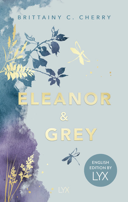 Buchcover von 'Eleanor &amp; Grey: English Edition by LYX' - Paperback von Brittainy Cherry