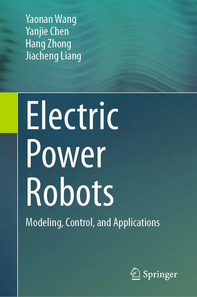 Cover: Electric Power Robots (E-Book) von Yaonan Wang