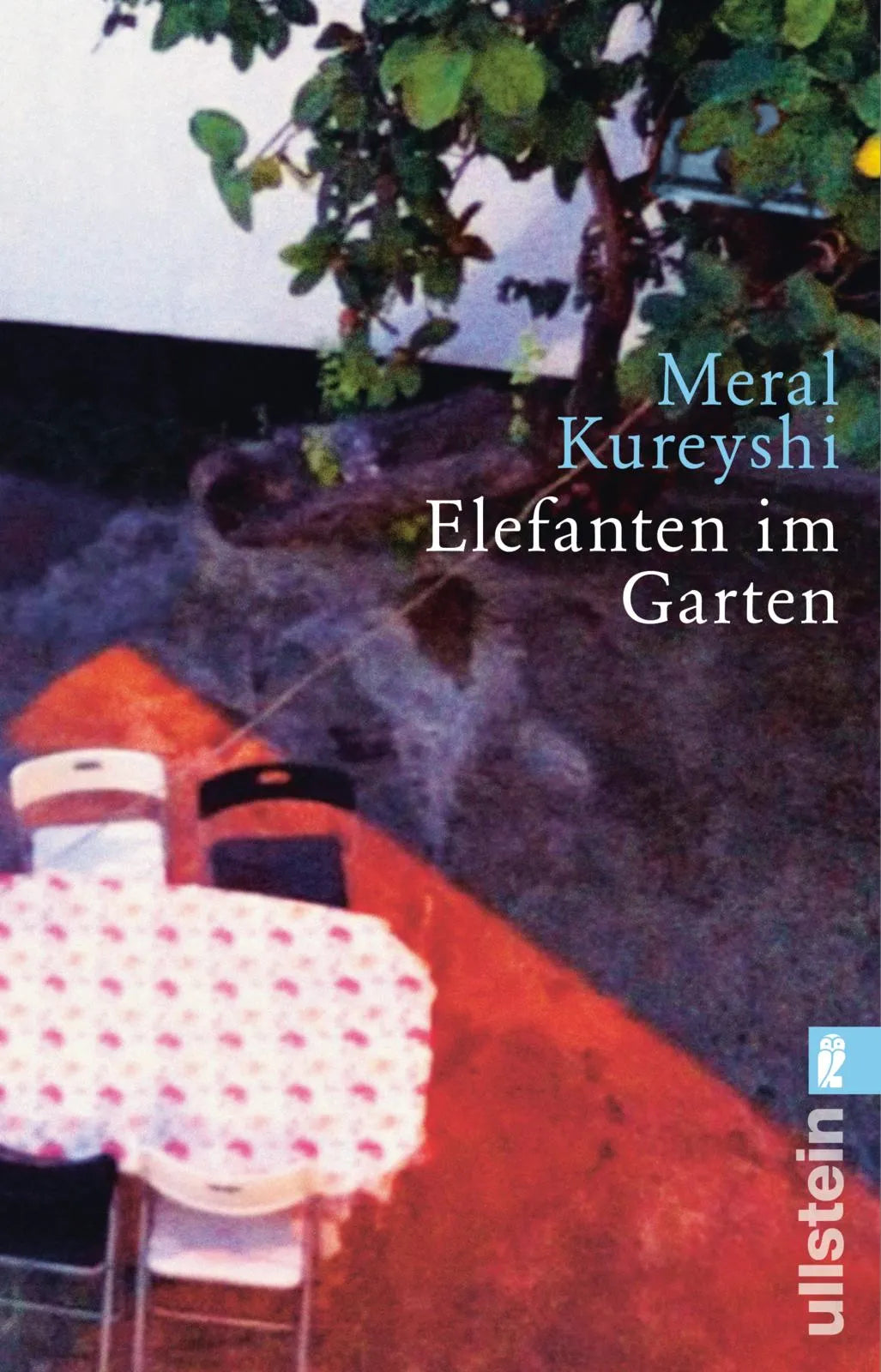Buchcover von 'Elefanten im Garten' - Taschenbuch von Meral Kureyshi