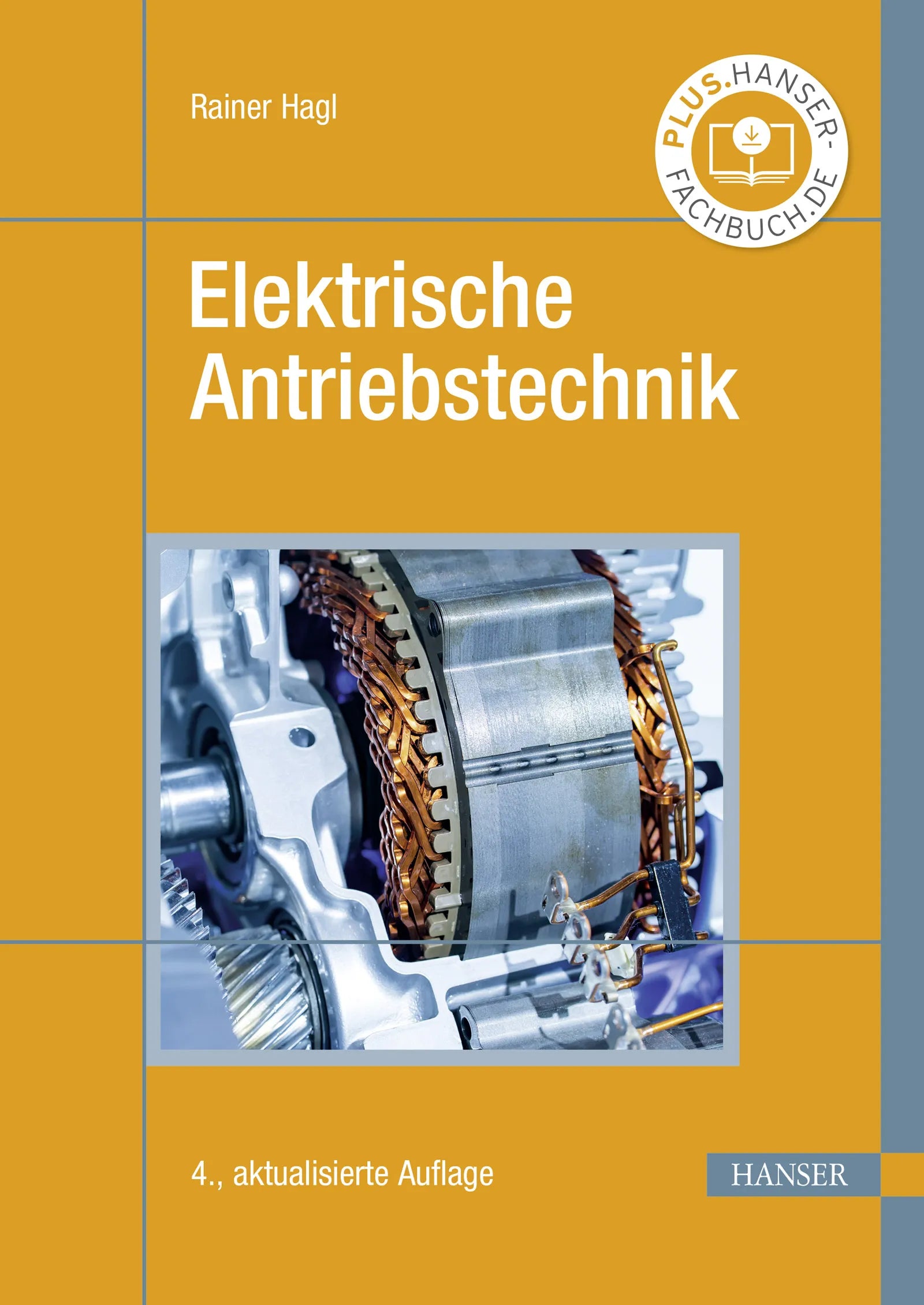 Cover: Elektrische Antriebstechnik (E-Book) von Rainer Hagl