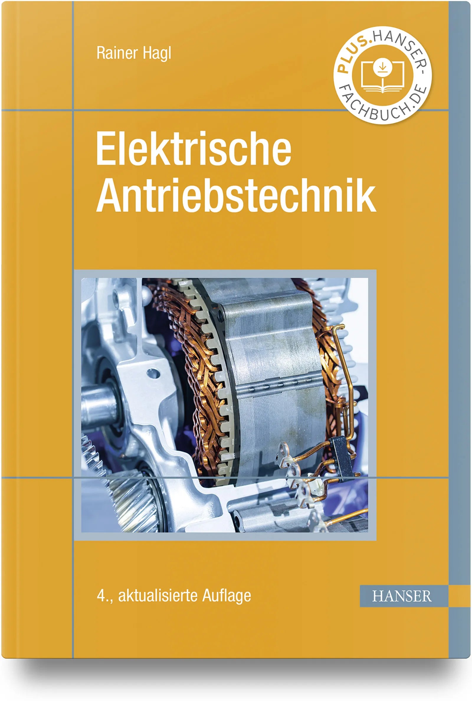 Buchcover von 'Elektrische Antriebstechnik' - Gebundene Ausgabe von Rainer Hagl