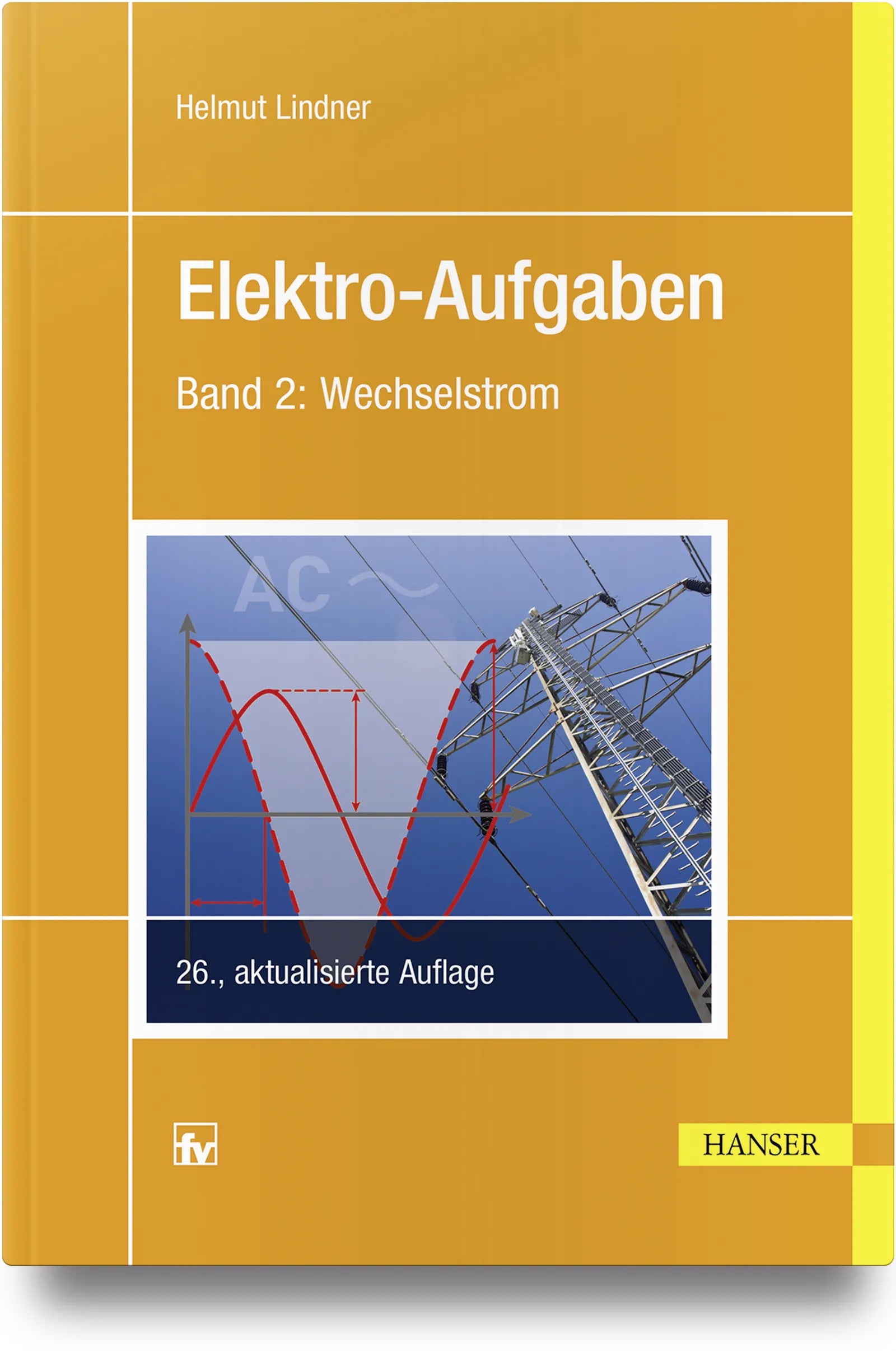 Buchcover von 'Elektro-Aufgaben 2' - Gebundene Ausgabe von Helmut Lindner