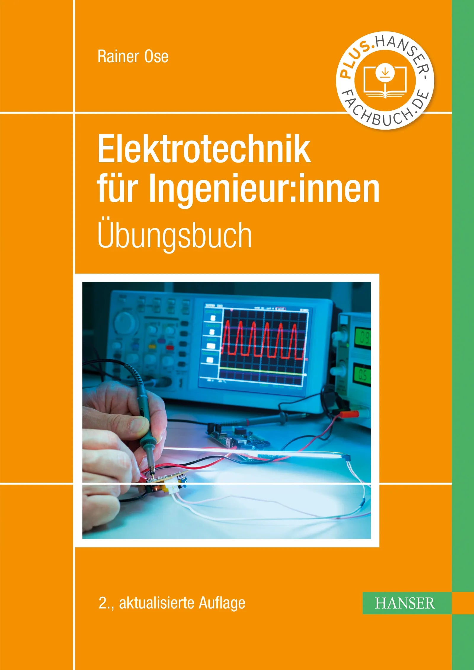Cover: Elektrotechnik für Ingenieur:innen (E-Book) von Rainer Ose