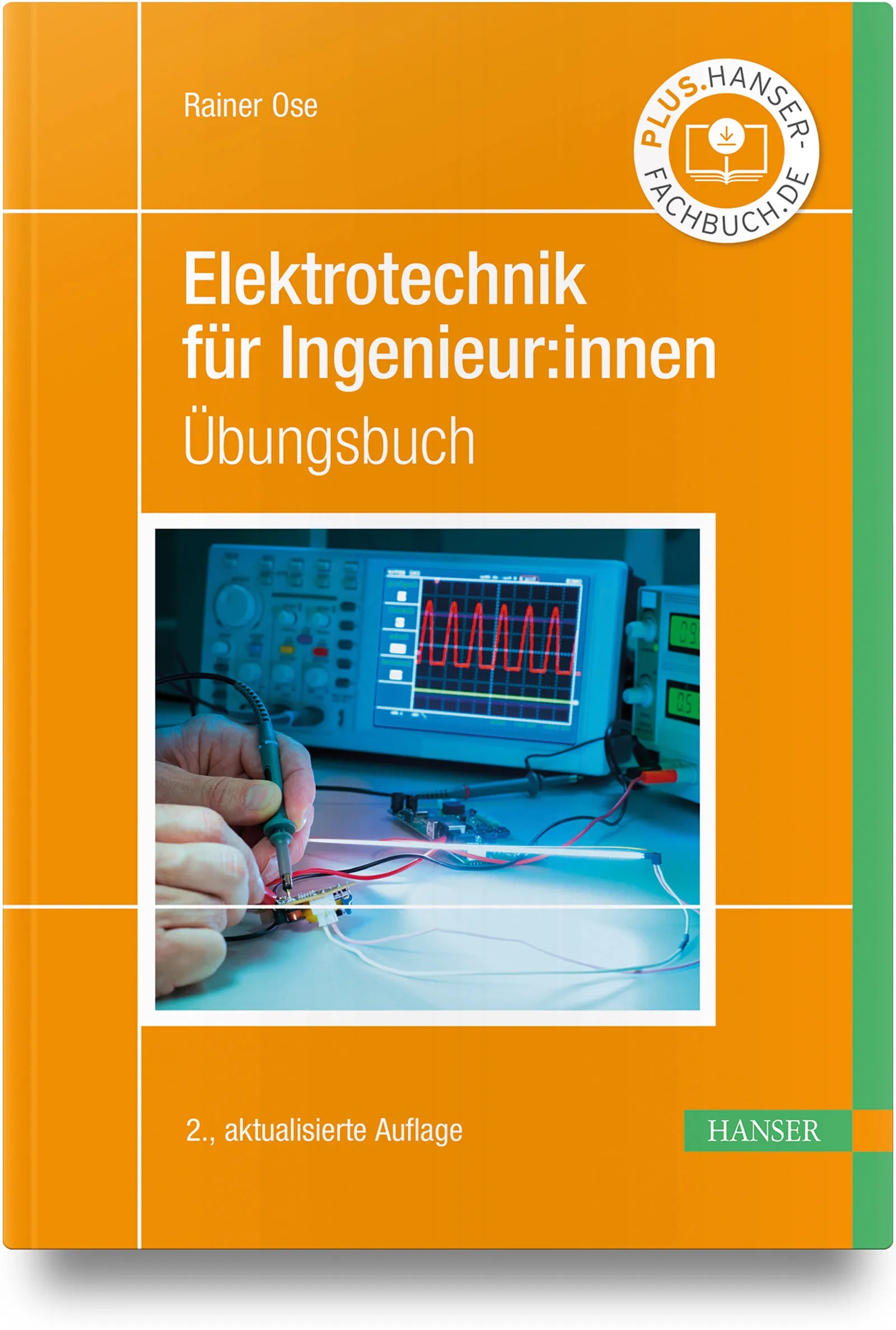 Buchcover von 'Elektrotechnik für Ingenieur:innen' - Gebundene Ausgabe von Rainer Ose