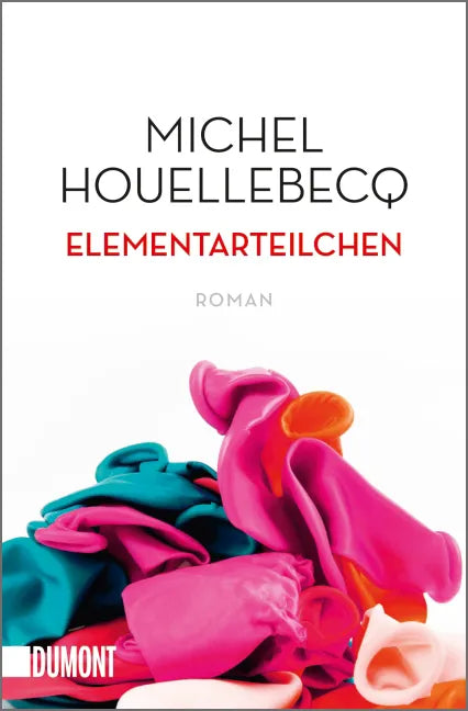 Buchcover von 'Elementarteilchen' - Taschenbuch von Michel Houellebecq