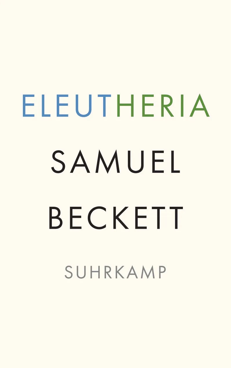 Buchcover von 'Eleutheria' - Taschenbuch von Samuel Beckett