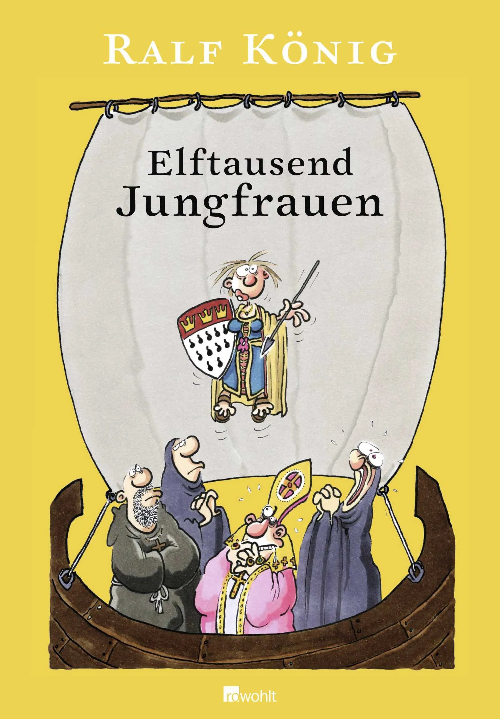 Buchcover von 'Elftausend Jungfrauen' - Gebundene Ausgabe von Ralf König