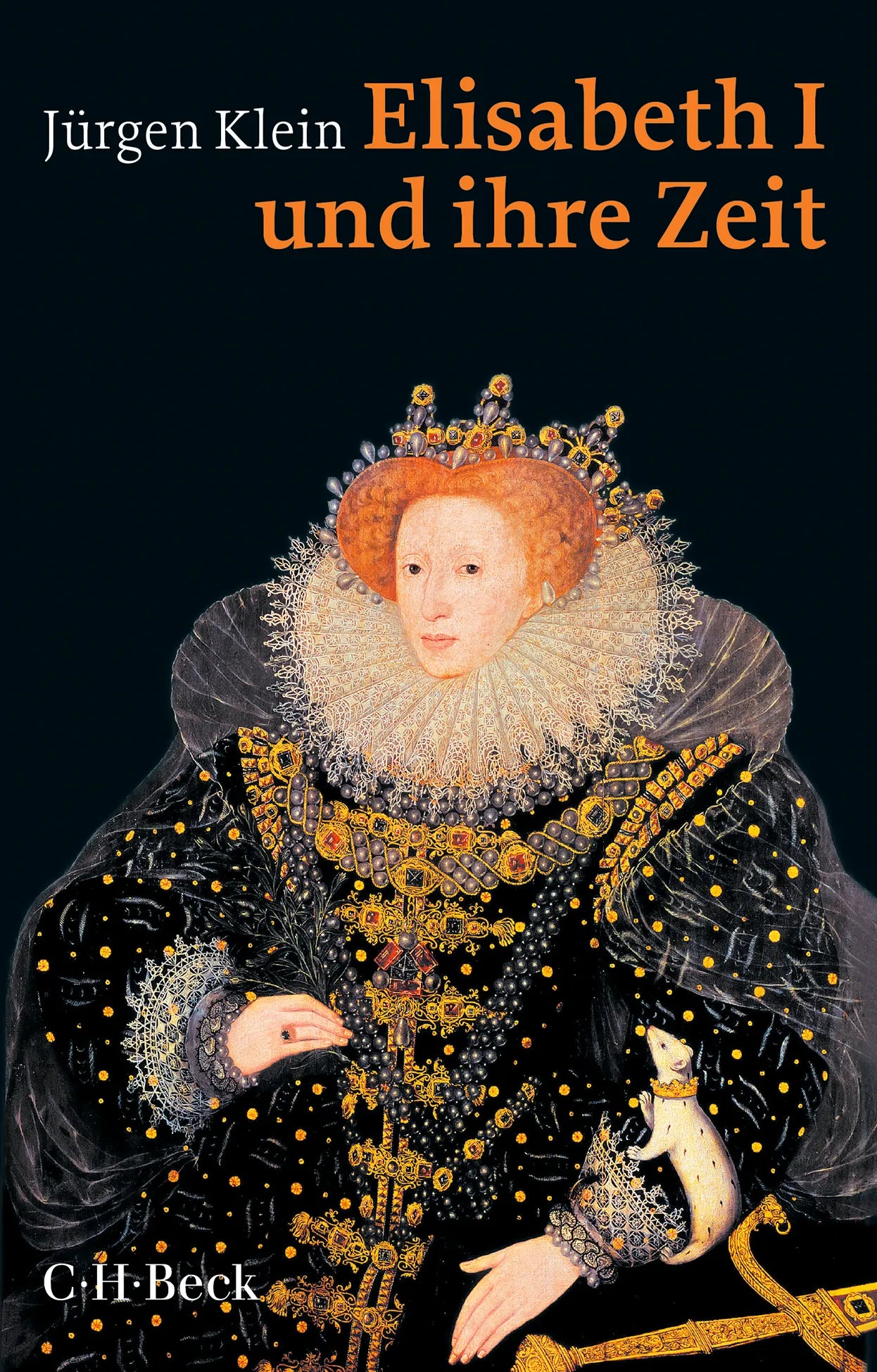 Buchcover von 'Elisabeth I. und ihre Zeit' - Taschenbuch von Jürgen Klein