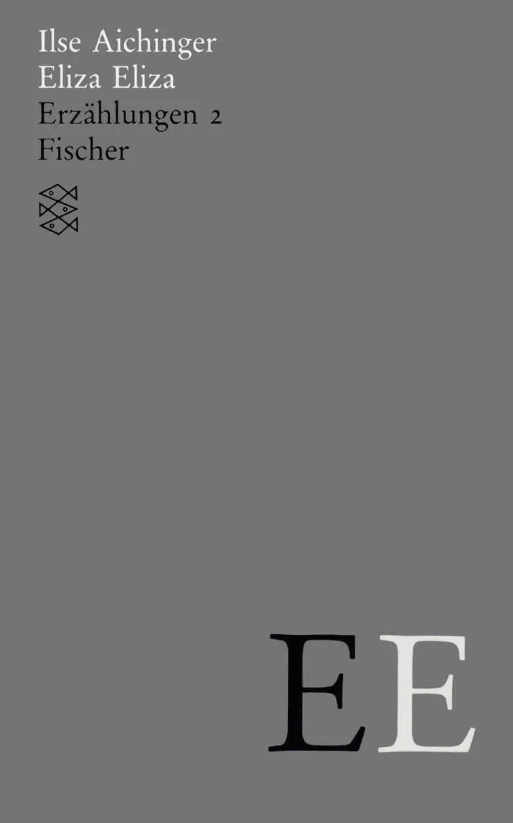 Buchcover von 'Eliza Eliza' - Taschenbuch von Ilse Aichinger