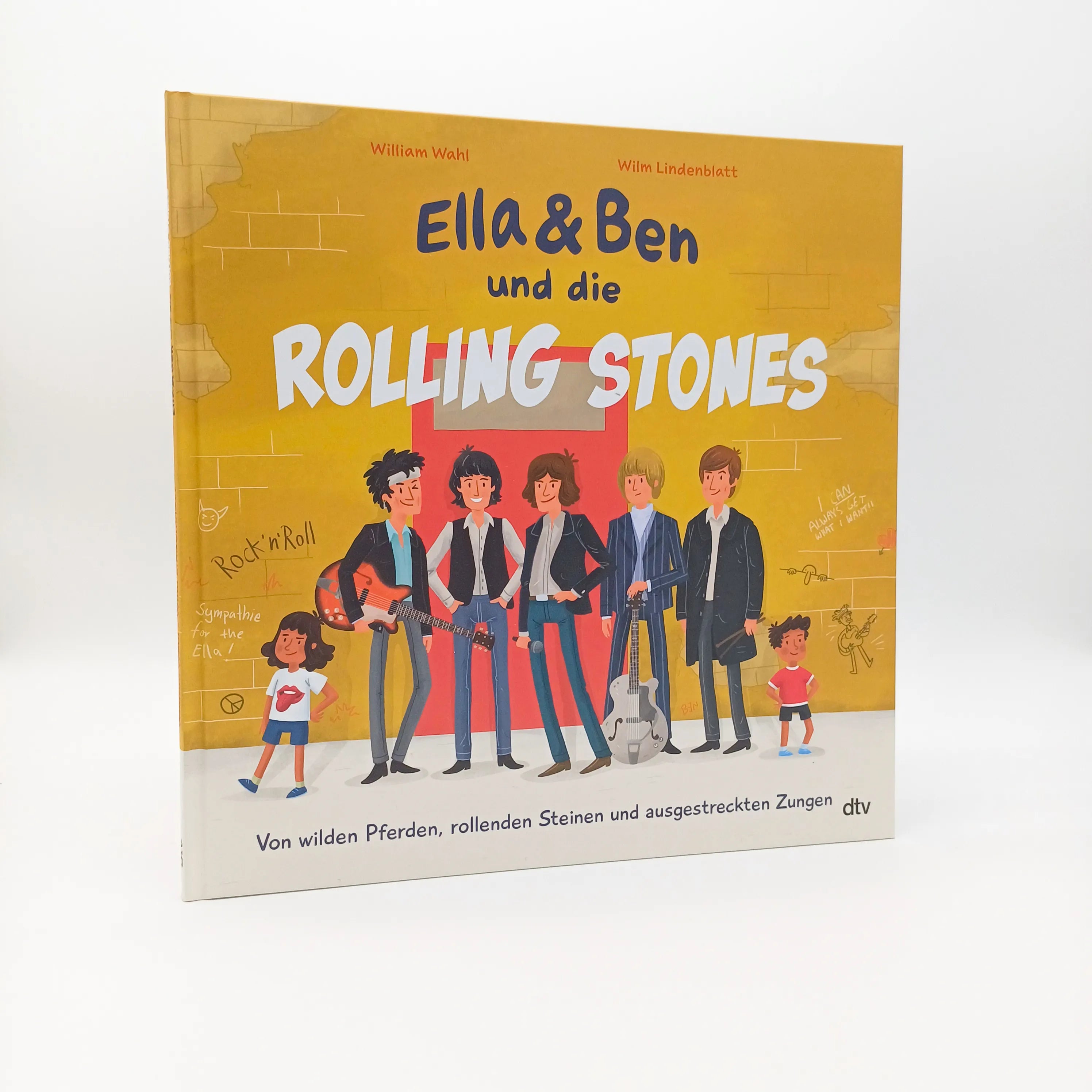 Produktansicht: Ella & Ben und die Rolling Stones – Von wilden Pferden, rollenden Steinen und ausgestreckten Zungen (Gebundene Ausgabe)
