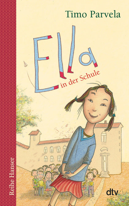 Buchcover von 'Ella in der Schule' - Taschenbuch von Timo Parvela