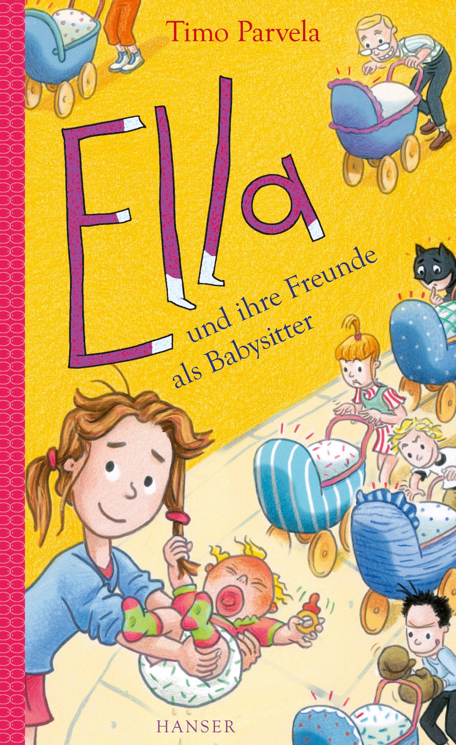 Buchcover von 'Ella und ihre Freunde als Babysitter' - Gebundene Ausgabe von Timo Parvela