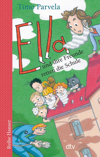 Buchcover von 'Ella und ihre Freunde retten die Schule' - Taschenbuch von Timo Parvela