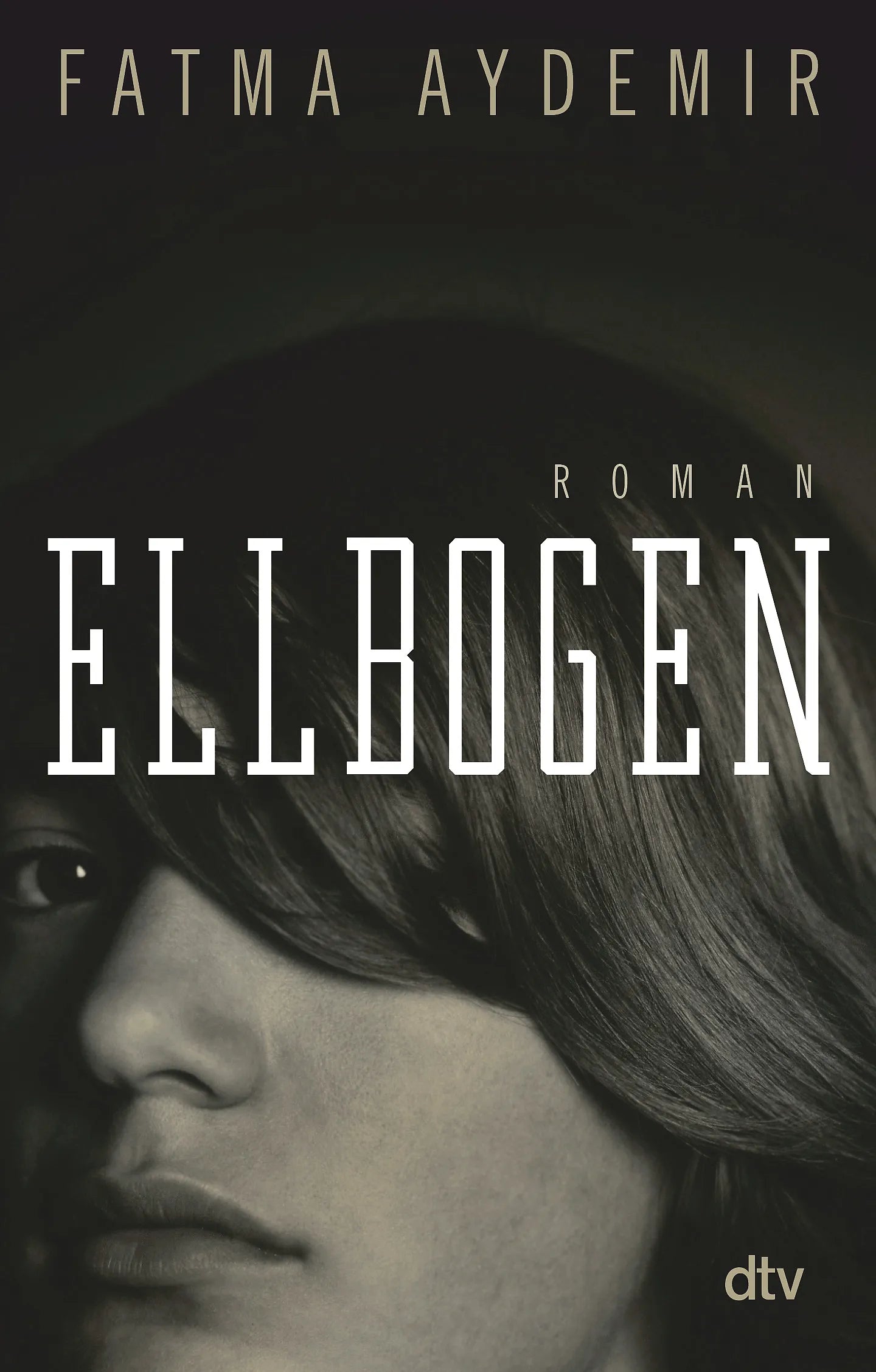 Buchcover von 'Ellbogen' - Taschenbuch von Fatma Aydemir
