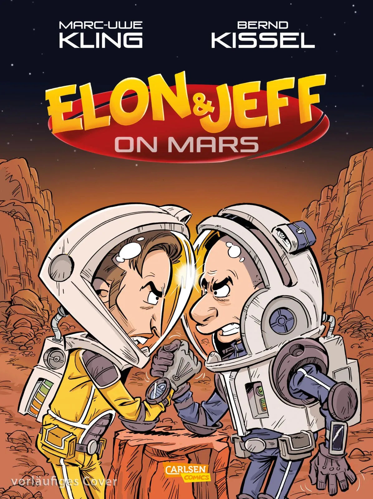 Cover: Elon & Jeff on Mars (Taschenbuch) von Marc-Uwe Kling