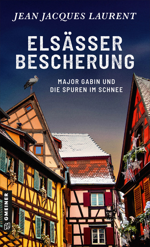 Cover: Elsässer Bescherung (E-Book) von Jean Jacques Laurent