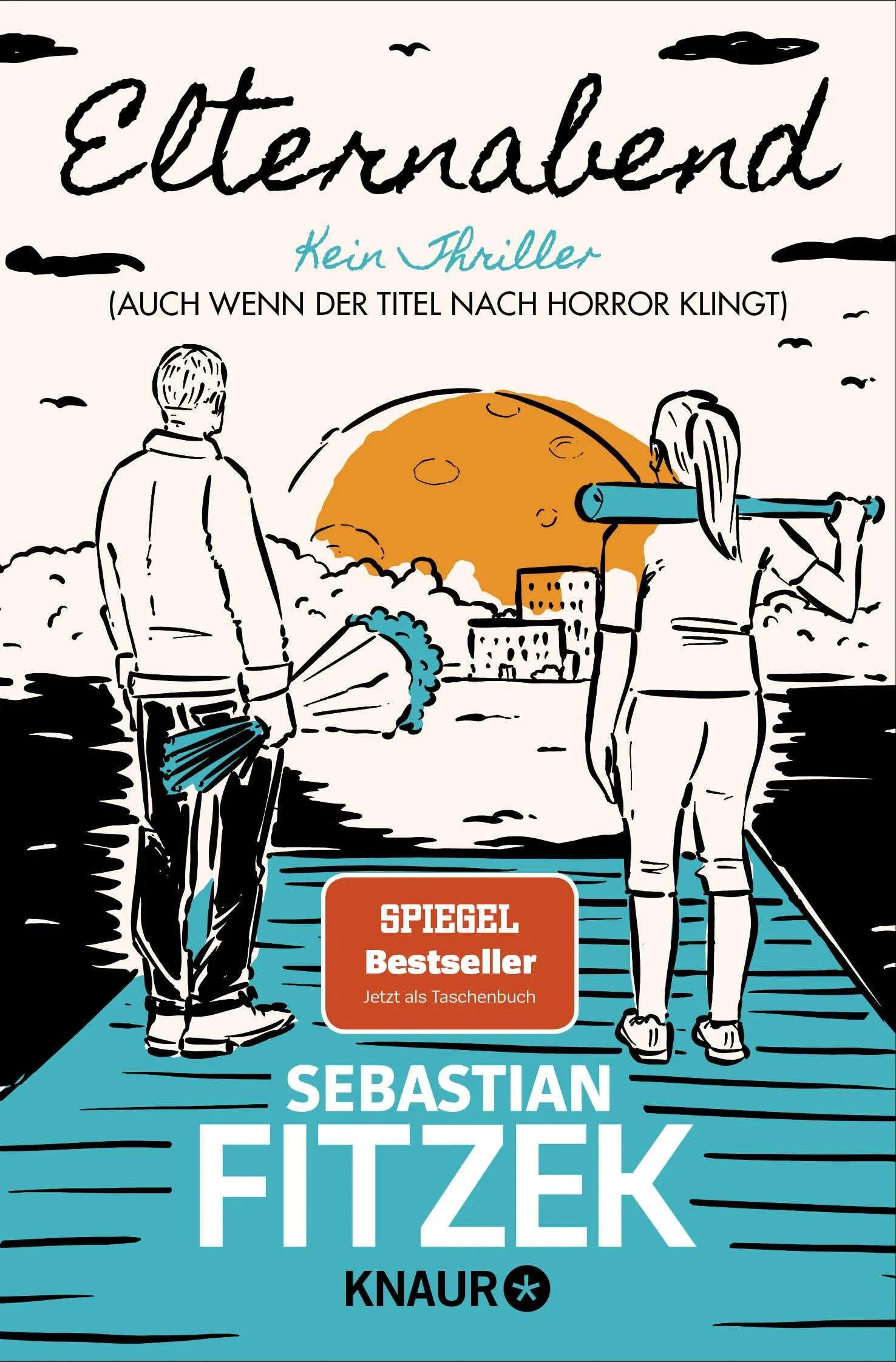 Cover: Elternabend (Taschenbuch) von Sebastian Fitzek