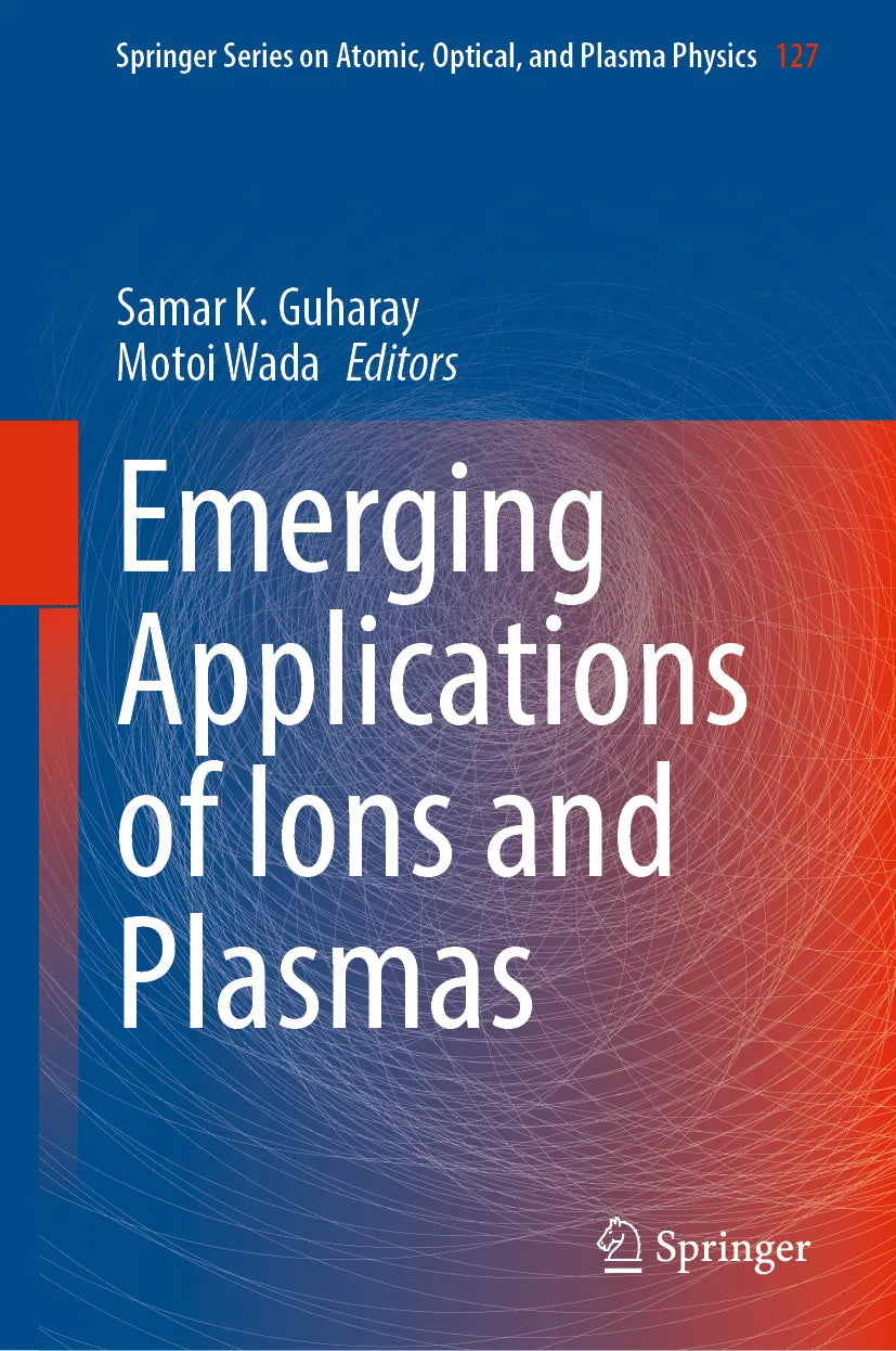 Cover: Emerging Applications of Ions and Plasmas (E-Book)