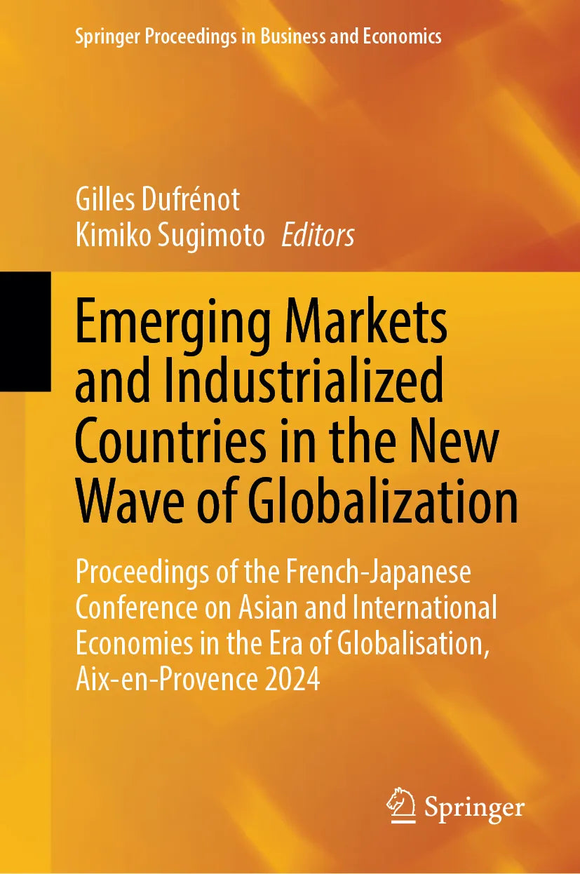 Cover: Emerging Markets and Industrialized Countries in the New Wave of Globalization (E-Book)