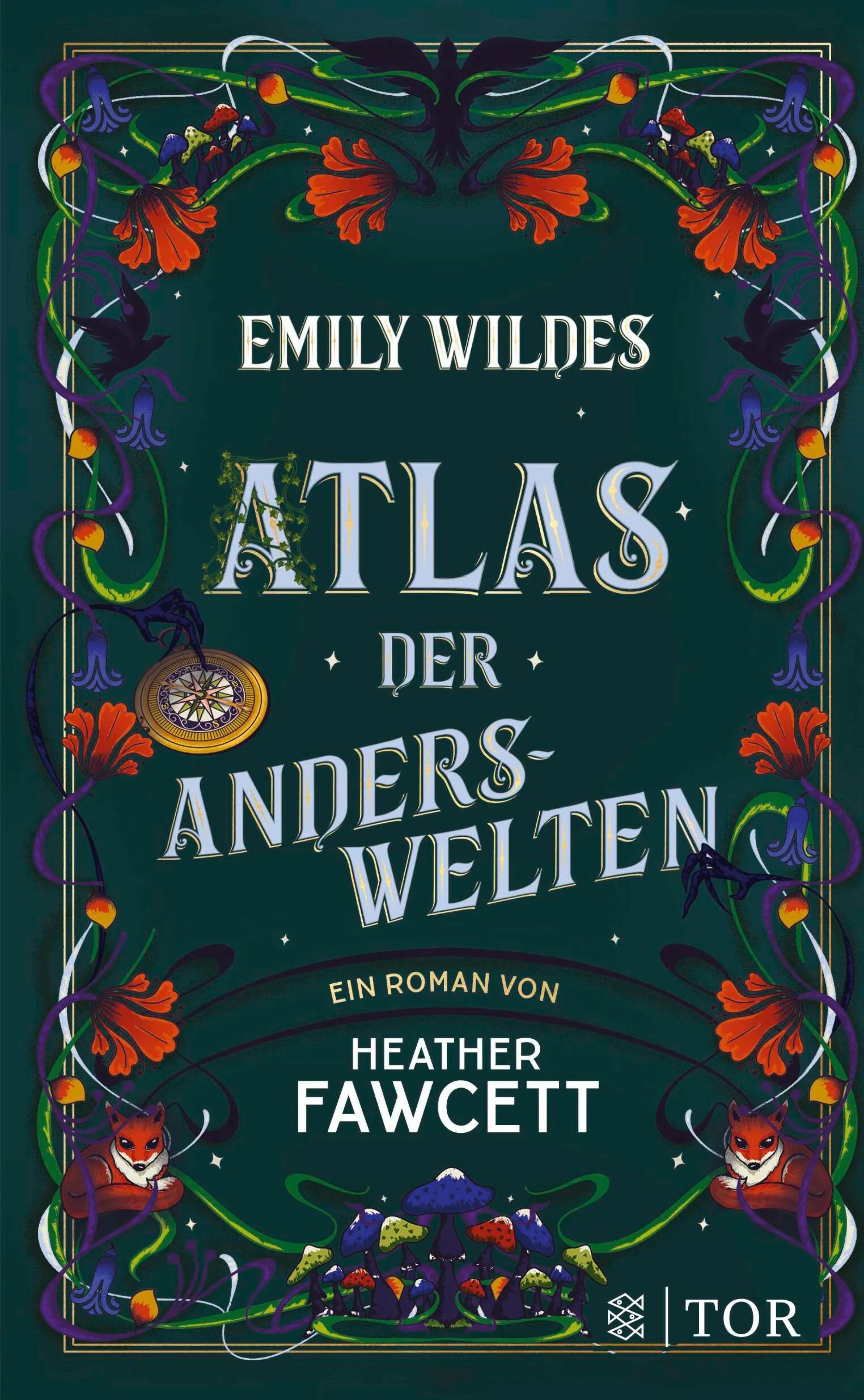 Cover: Emily Wildes Atlas der Anderswelten (E-Book) von Heather Fawcett