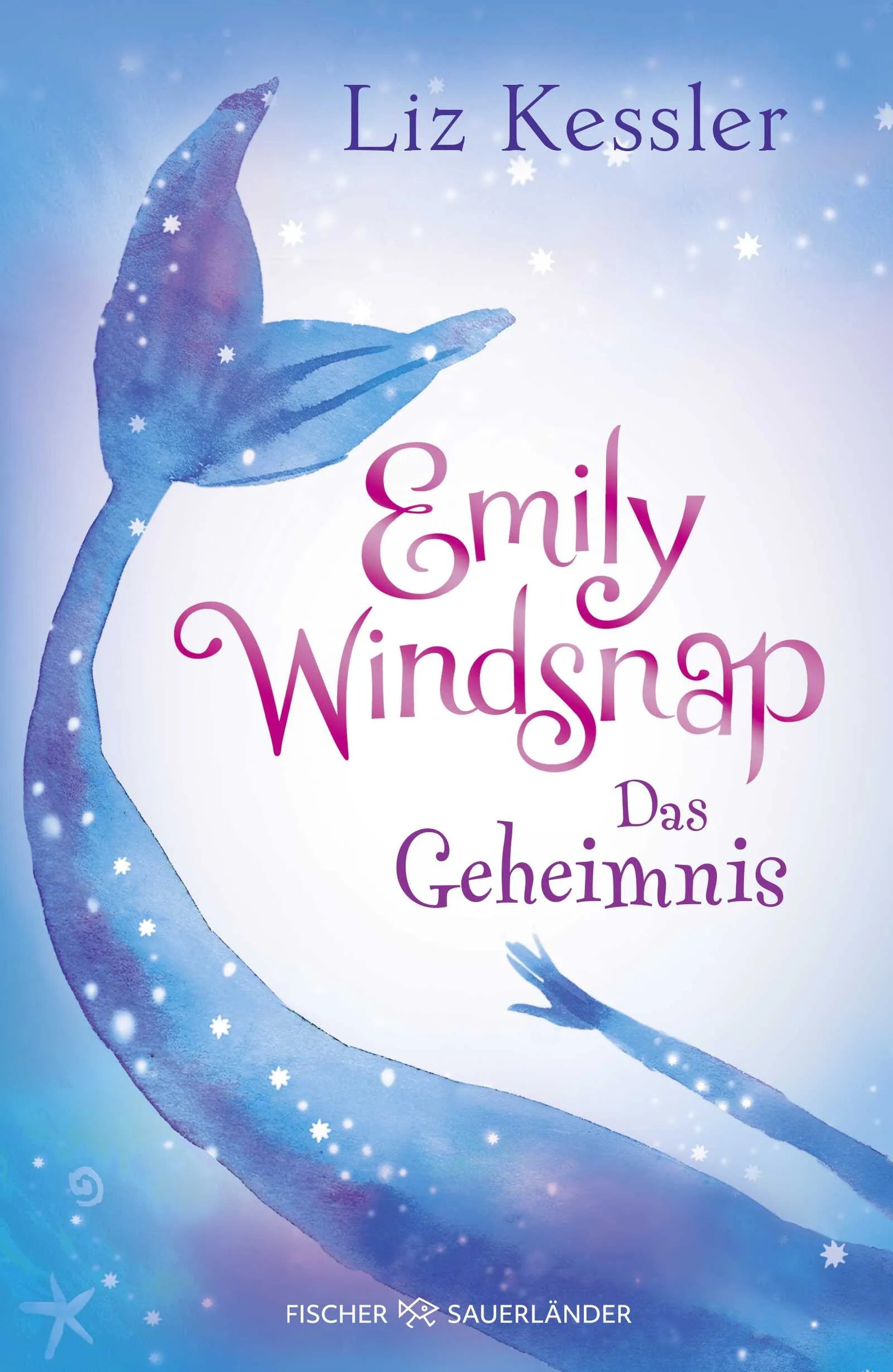 Buchcover von 'Emily Windsnap – Das Geheimnis' - Gebundene Ausgabe von Liz Kessler