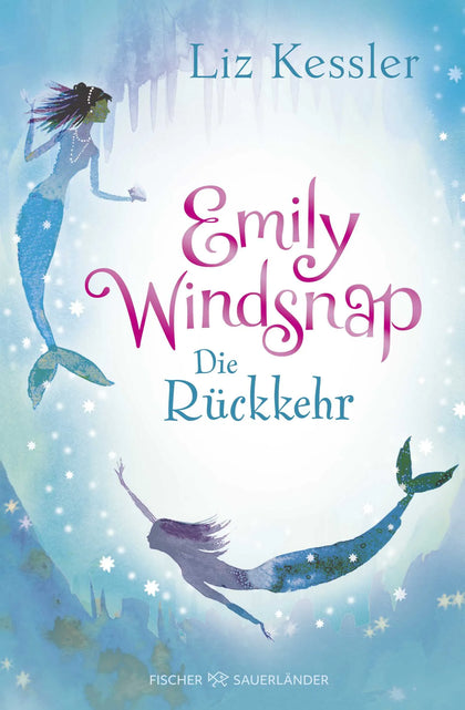 Buchcover von 'Emily Windsnap – Die Rückkehr' - Gebundene Ausgabe von Liz Kessler