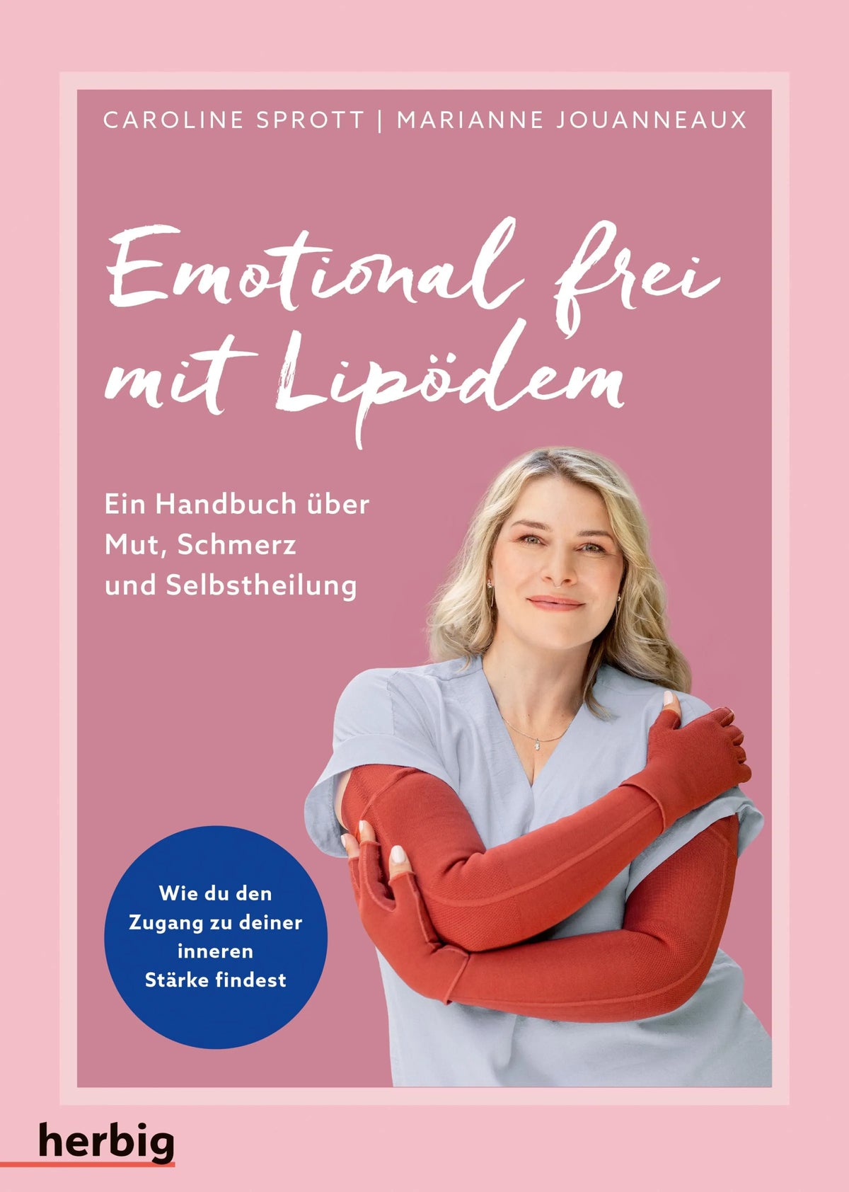 Cover: Emotional frei mit Lipödem (E-Book) von Caroline Sprott
