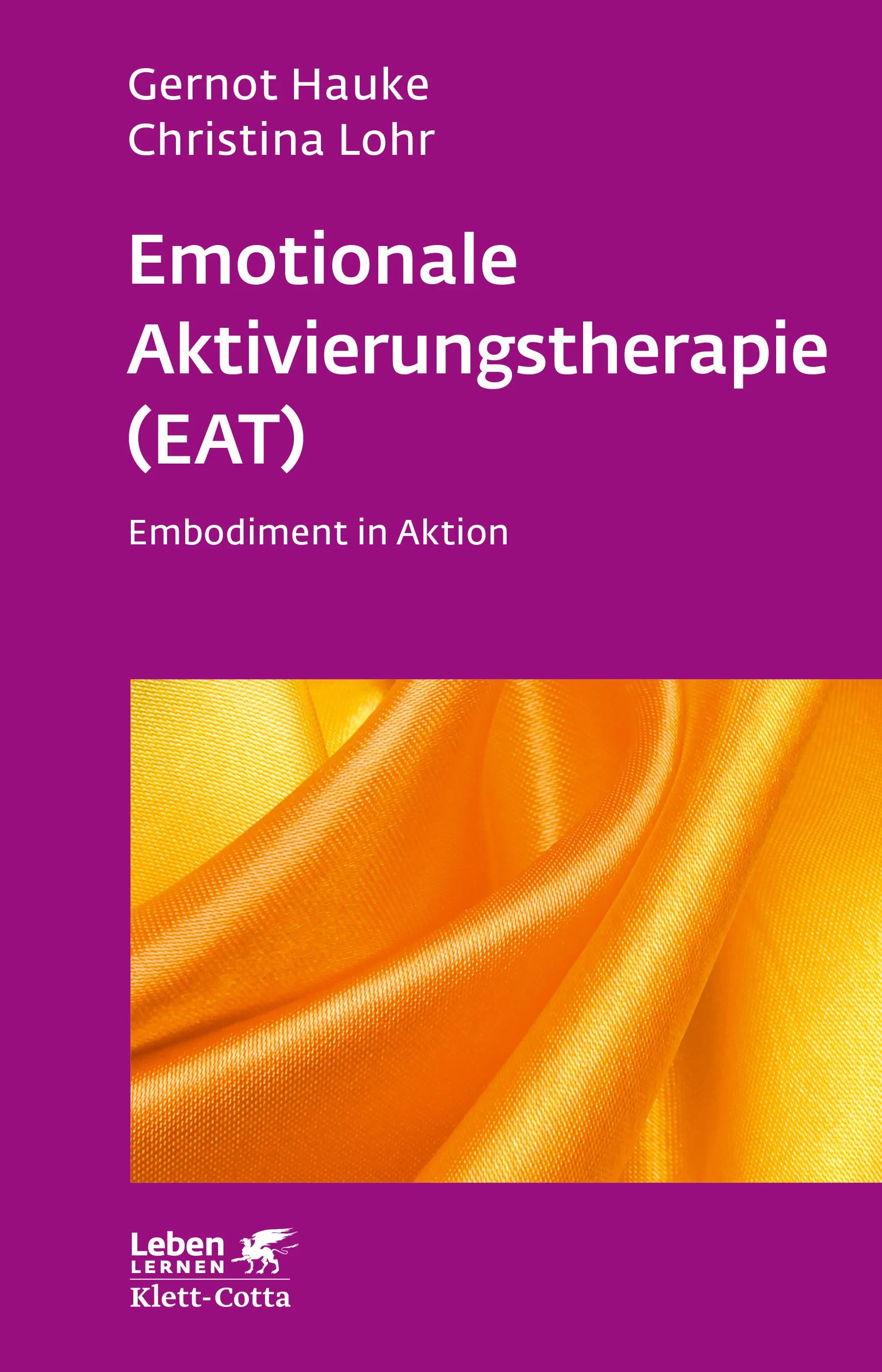 Buchcover von 'Emotionale Aktivierungstherapie' - Paperback von Gernot Hauke