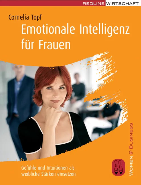 Buchcover von 'Emotionale Intelligenz für Frauen' - Taschenbuch von Cornelia Topf