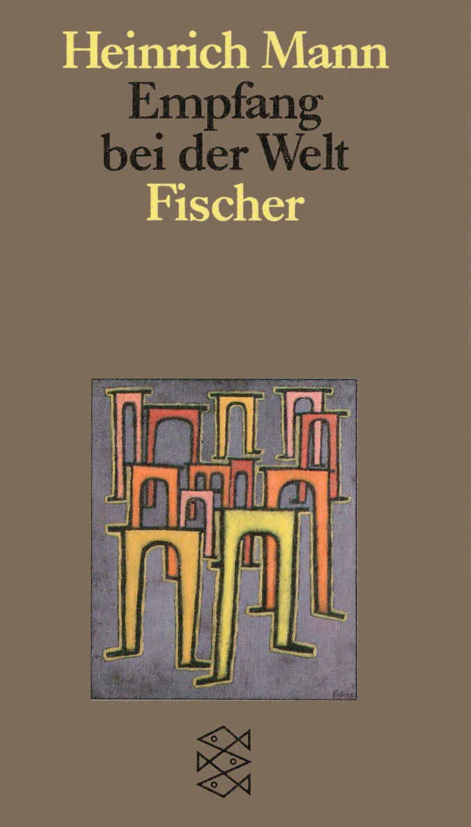 Buchcover von 'Empfang bei der Welt' - Taschenbuch von Heinrich Mann
