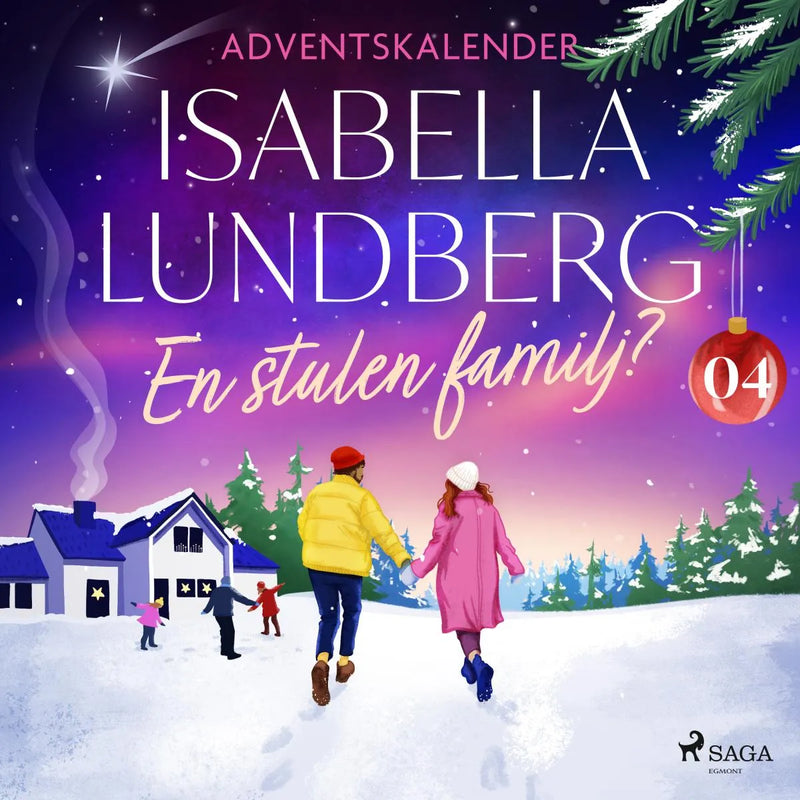 En stulen familj? - Fjärde advent