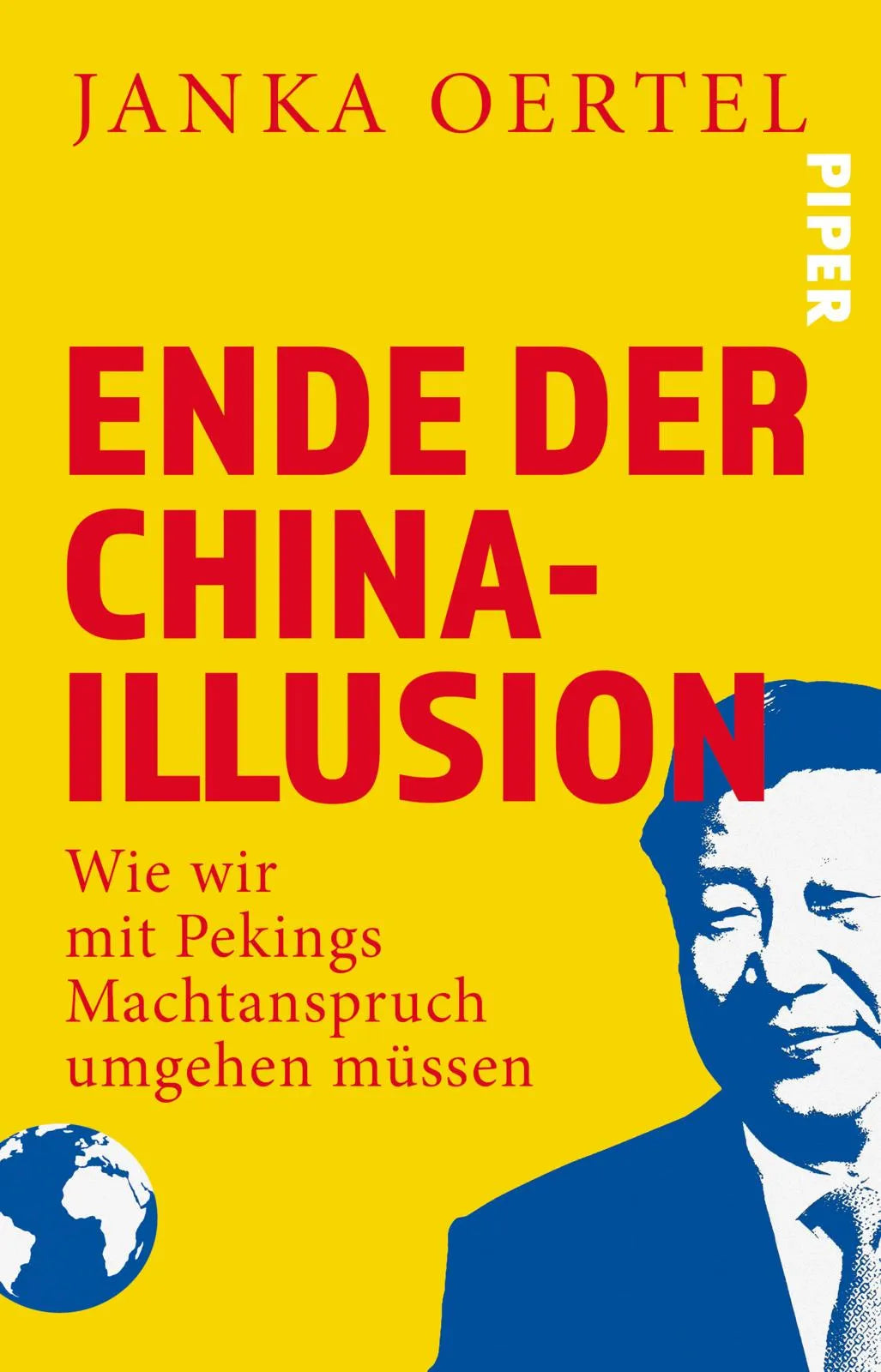 Buchcover von 'Ende der China-Illusion' - Taschenbuch von Janka Oertel