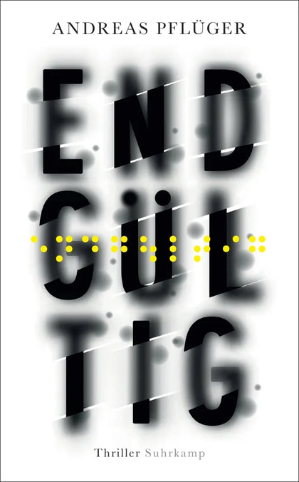 Buchcover von 'Endgültig' - Taschenbuch von Andreas Pflüger