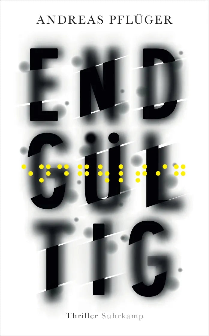 Buchcover von 'Endgültig' - Taschenbuch von Andreas Pflüger