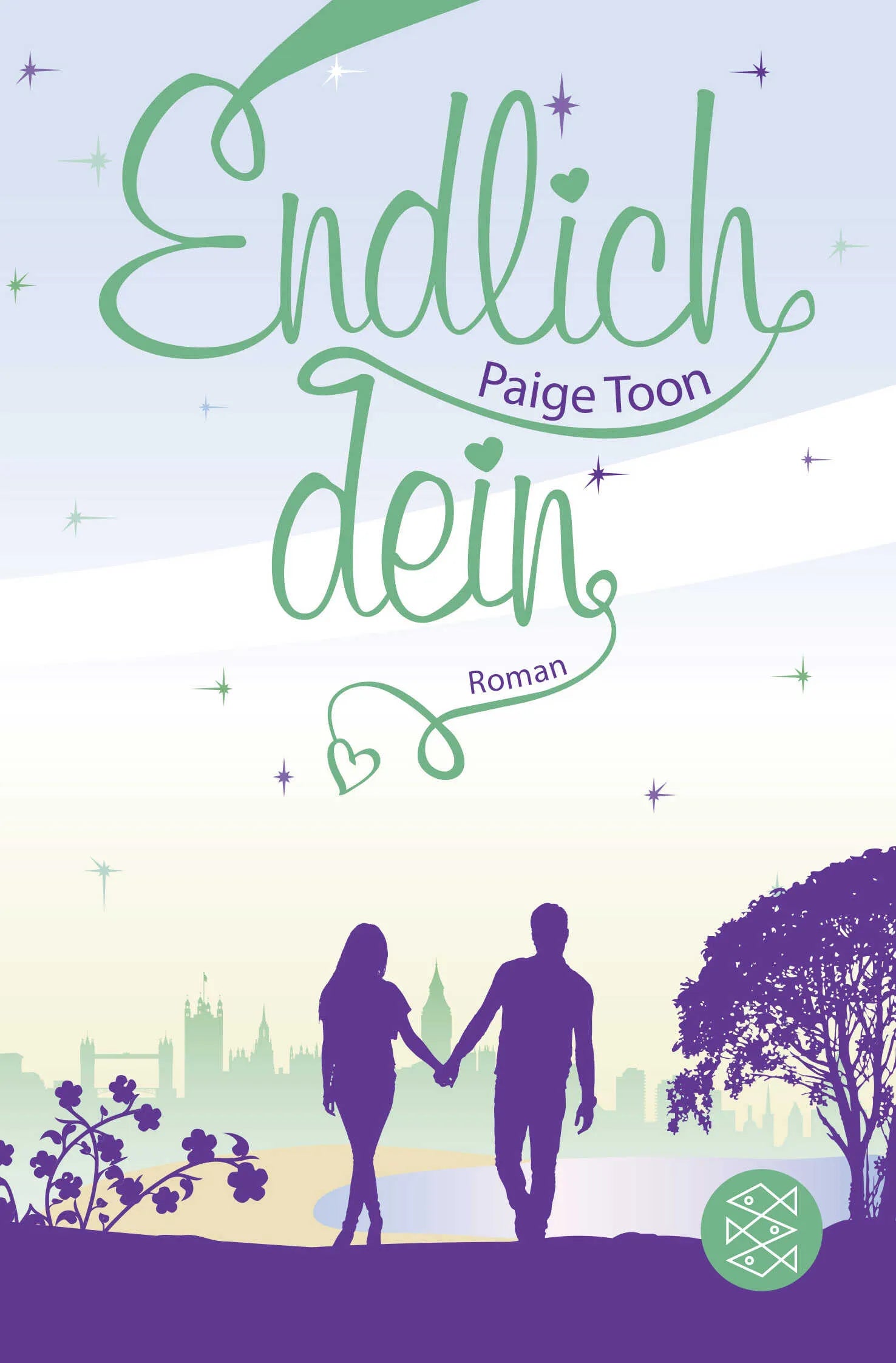 Buchcover von 'Endlich dein' - Taschenbuch von Paige Toon